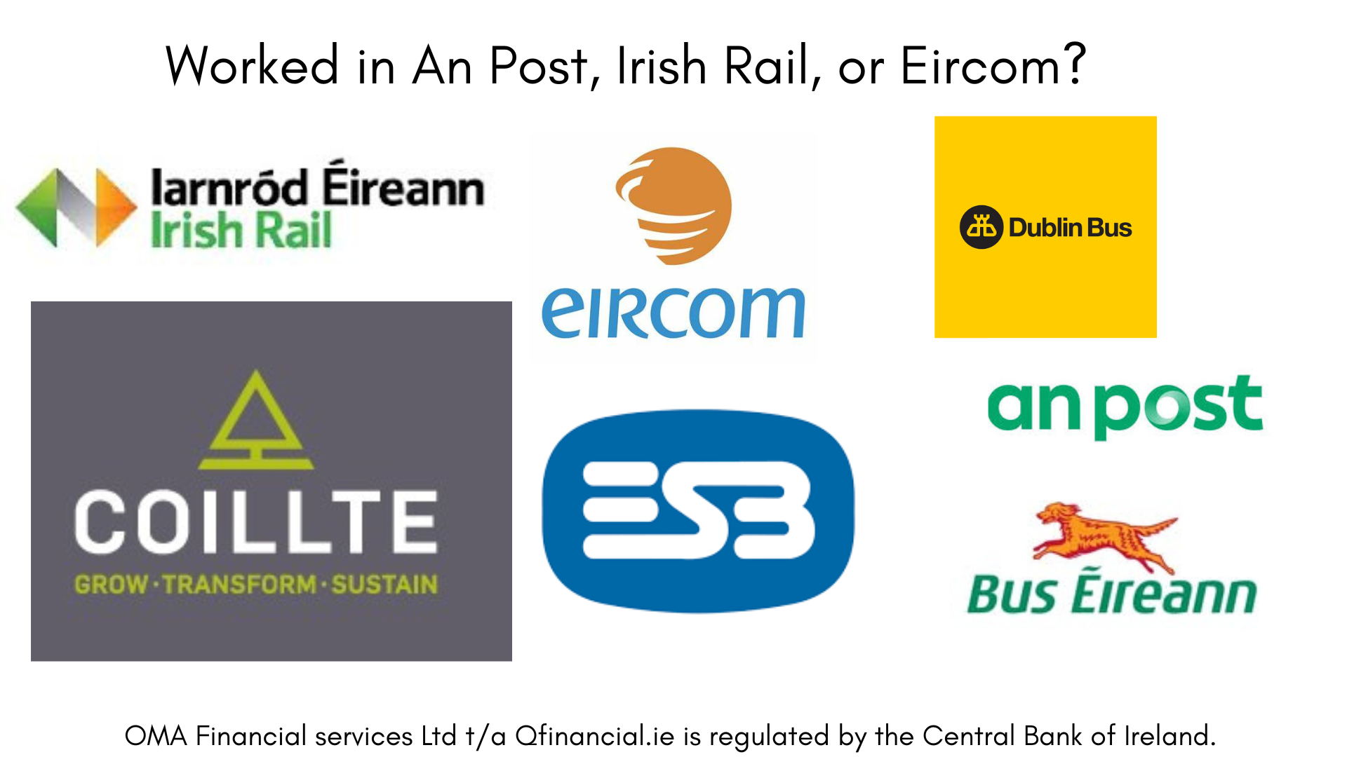 Former semi-state worker unlocking pension early – Dublin Bus, ESB, An Post, Irish Rail – Qfinancial.ie